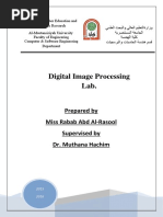 Digital Image Processing Lab.: Prepared by Miss Rabab Abd Al Rasool Supervised by Dr. Muthana Hachim