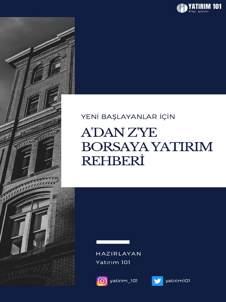 A - DAN - Z - YE - BORSAYA - YATIRIM - REHBERI - Yatırım 101 | PDF