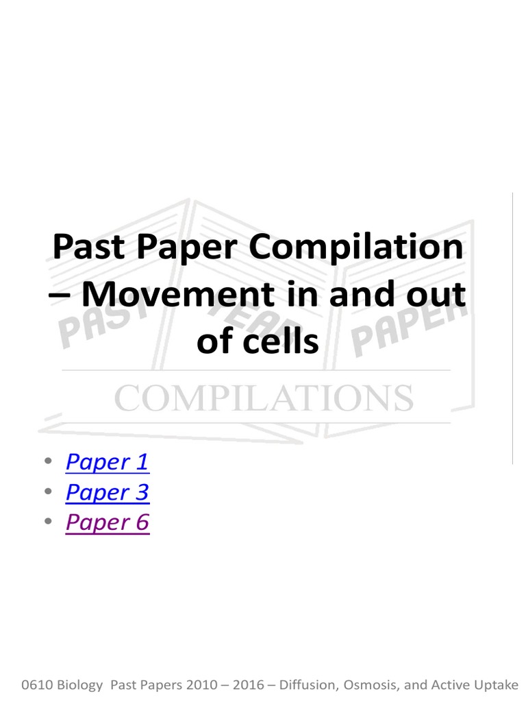 0610 Biology Past Papers: Osmosis & Diffusion | PDF | Osmosis | Chemistry
