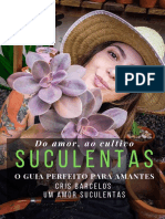 Suculentas - Do Amor Ao Cultivo (O GUIA PERFEITO PARA AMANTES) Por Cris Barcelos (AMOSTRA)
