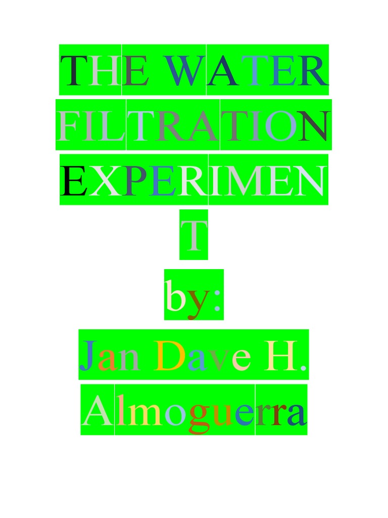 Water Filtration Experiment PDF Water Drinking