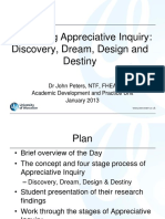 Introducing Appreciative Inquiry: Discovery, Dream, Design and Destiny