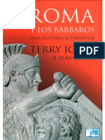 Roma y Los Barbaros. Una Historia Alternativa - Terry Jones Alan Ereira