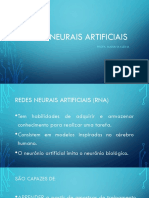 Redes Neurais Artificiais: Profa. Mariana Kleina