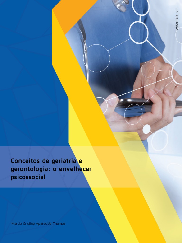 Conceitos de Geriatria e Gerontologia o Envelhecer Biopsic | PDF ...