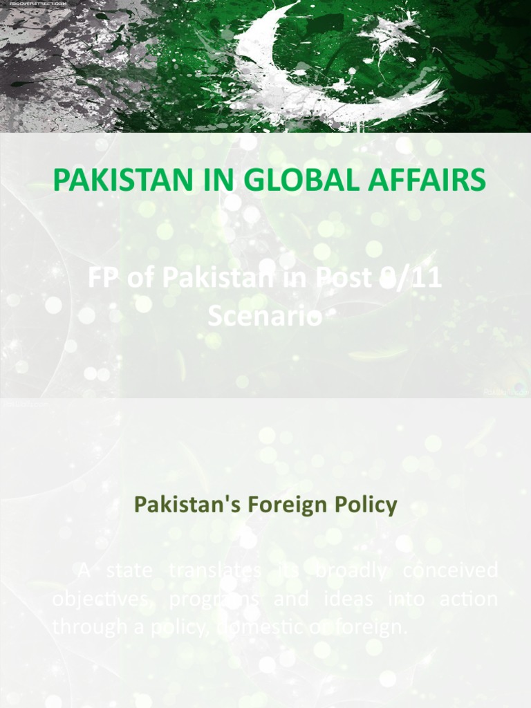 Pakistan S Evolving Foreign Policy Navigating Regional Dynamics In A