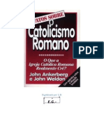 John AnKerberg & John Weldon - Os Fatos Sobre o Catolicismo Romano