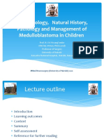 Epidemiology, Natural History, Pathology and Management of Medulloblastoma in Children