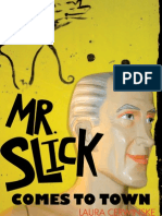 Mr. Slick Comes To Town, Draft12