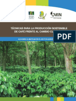 Técnicas para La Producción Sostenible de Café Frente Al Cambio Climático