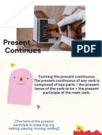 Forming the Present Continuous Tense