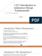 RIME-221 Introduction To Mechatronics Design Fundamentals: Lec. Tayyab Shahid