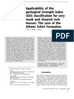 Applicability of The Geological Strength Index (GSI) Classification For Very Weak and Sheared Rock Masses. The Case of The A