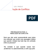 Resolução de Conflitos: Os Pré-Requisitos da Humildade e da Paz