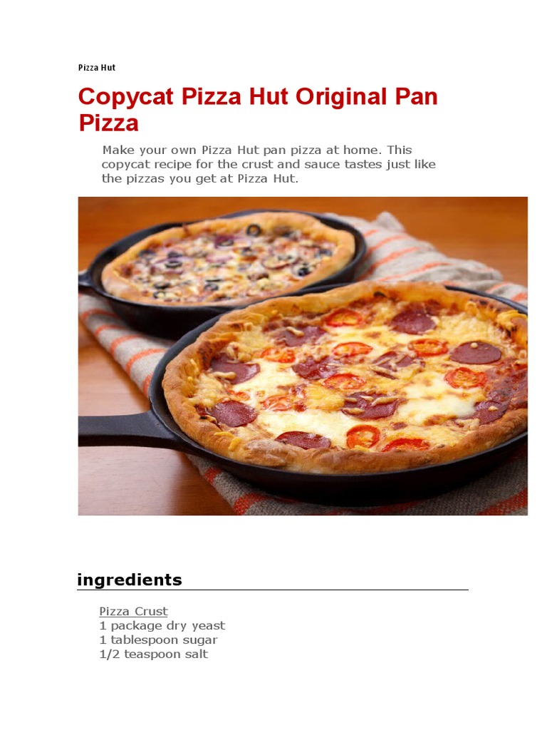 Copycat Pizza Hut Original Pan Pizza Recipe