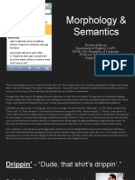 Morphology Semantics Activity - Kristen Sullivan - Engl 420 010 Su2