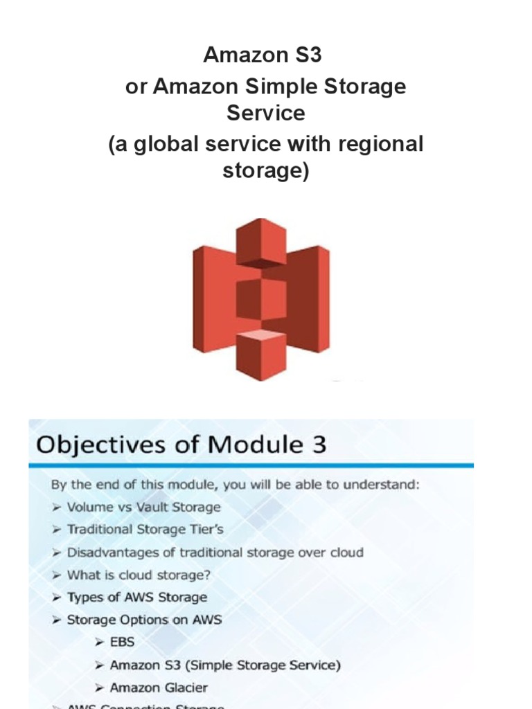 Amazon S3 or Amazon Simple Storage Service (A Global Service With Regional Storage) PDF