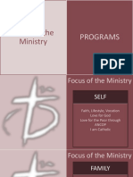 Focus of The Ministry: Programs