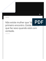 Não Existe Mulher Que "Dá" No Primeiro Encontro. Existe Mulher Que Faz Sexo Quando Está Com Vontade