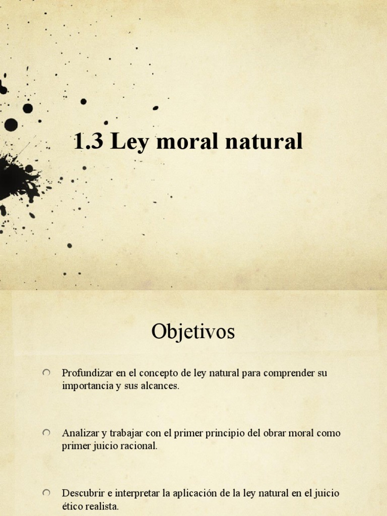 Ley Moral Natural y su Aplicación | PDF | La Ley natural | Moralidad