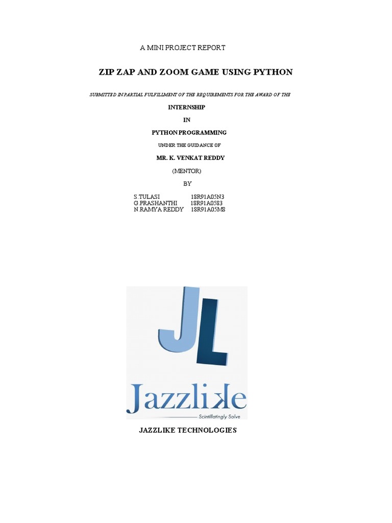 Zip zap and zoom game using python a mini project report pdf