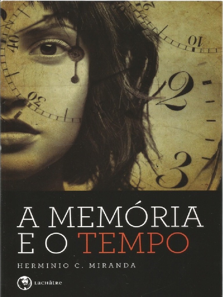 A Memória e o Tempo (PDFDrive) | PDF | Tempo | Universo