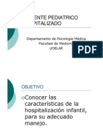 PACIENTE  PEDIATRICO HOSPITALIZADO