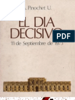  El Dia Decisivo Augusto Pinochet Ugarte 1979