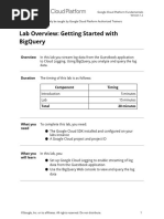 Lab Overview: Getting Started With Bigquery: Overview in This Lab You Stream Log Data From The Guestbook Application