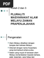 Download Kuliah 2   3 PLURALITI MASYARAKAT ALAM MELAYU ZAMAN PRAPENJAJAHAN by Mohd Nasarizal Nazaruddin SN5890342 doc pdf