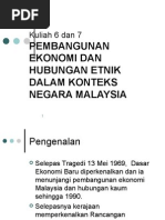 Kuliah 6 7 PEMBANGUNAN EKONOMI DAN HUBUNGAN ETNIK DALAM KONTEKS NEGARA