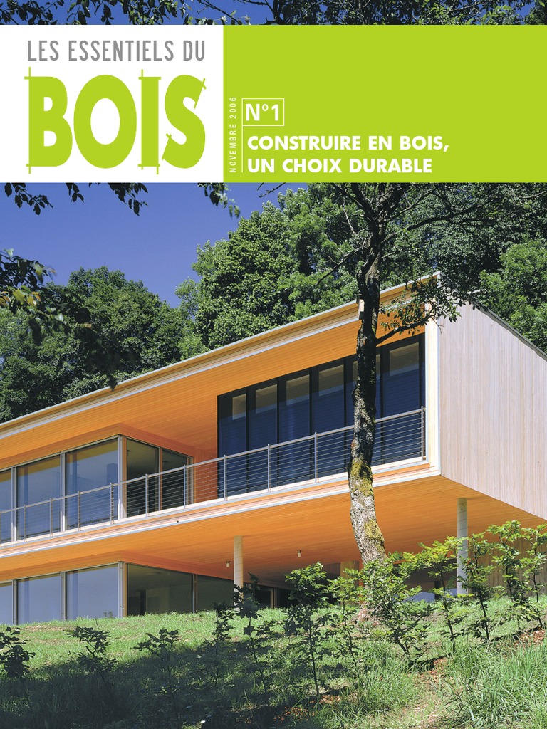 Les Essentielles Du Bois N1 Construire en Bois Un Choix Durable CNDB ...