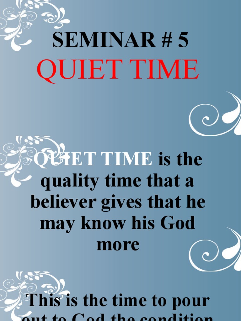 Seminar 5 Quiet Time PDF