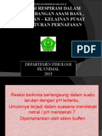 Dr. Rinto - Fungsi Respirasi Dalam Keseimbangan Asam Basa, Kelainan - Kelainan Pusat Pengaturan Pernafasan (Respi 3)