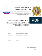 Refinerías de Brasil, Ecuador y Bolivia - Costos y Producción