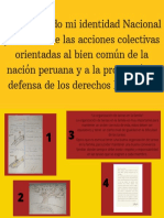 Construyendo Mi Identidad Nacional y Cultural de Las Acciones Colectivas Orientadas Al Bien Común de La Nación Peruana y A La Promoción y Defensa de Los Derechos Humanos.