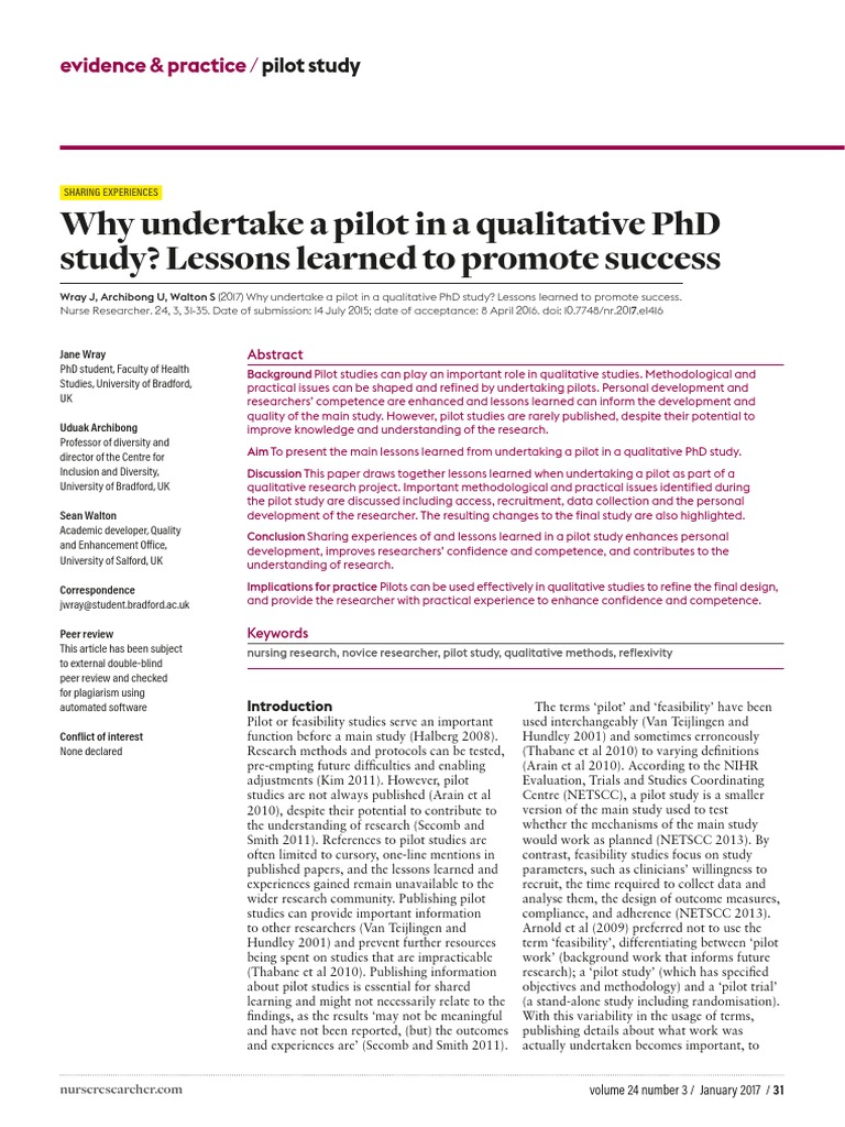 Why Undertake A Pilot in A Qualitative PHD Study? Lessons Learned To ...