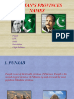 Pakistan'S Provinces Names: Punjab KPK Sindh Balochistan Gilgit-Baltistan