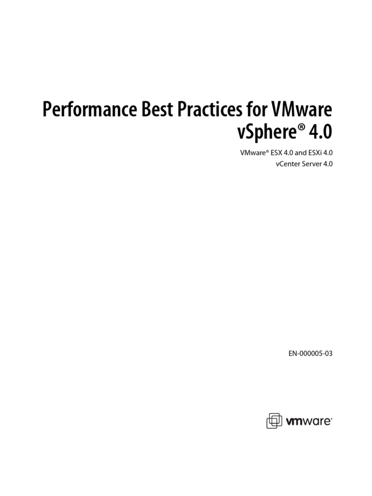Performance Best Practices For Vmware Vsphere® 4.0: Vmware® Esx 4.0 and ...