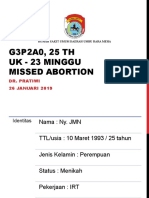 Lapsus G3P2A0, Missed Abortion 26 Januari 2019