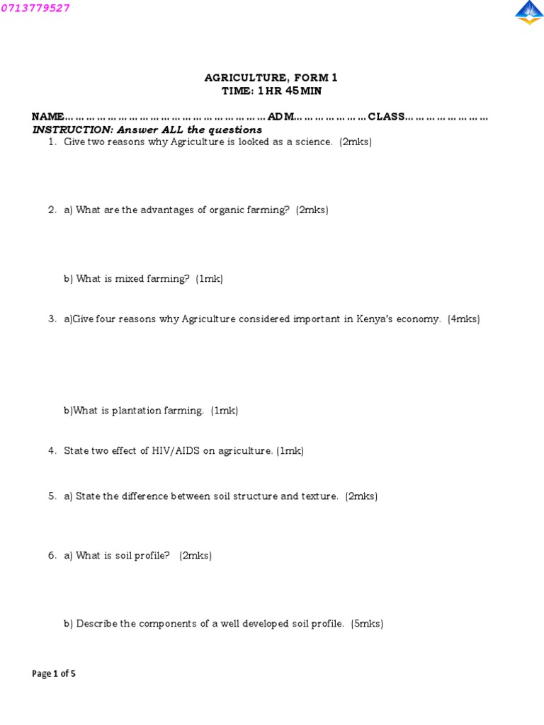 INSTRUCTION: Answer ALL The Questions: Agriculture, Form 1 Time: 1Hr ...