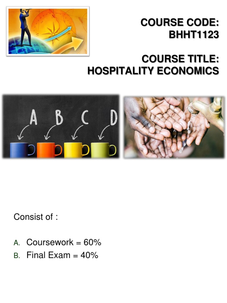 Course Code: BHHT1123 Course Title: Hospitality Economics | PDF ...