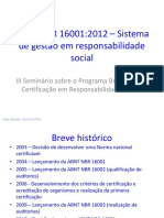 ABNT NBR 16001 - 2012 Sistema de Gestão em Responsabilidade Social
