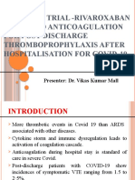 MICHELLE Trial - Rivaroxaban Versus No Anticoagulation For