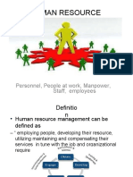 Human Resource Management: Personnel, People at Work, Manpower, Staff, Employees