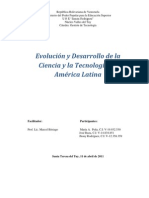 Evolución y Desarrollo de La Ciencia y La Tecnología en America Latina