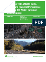 Use of The 1993 AASHTO Guide, MEPDG and Historical Performance To Update The WSDOT Pavement Design Catalog