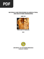 Materials and Processing in Agricultural and Biosystems Engineering ABE 221