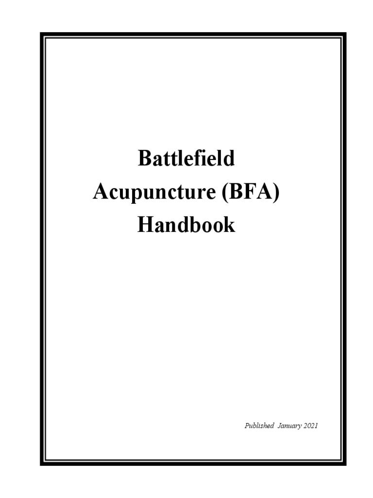 Battlefield Acupuncture Handbook A Guide to the Battlefield