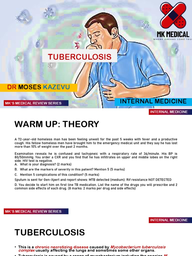 Tuberculosis Overview by Dr. Moses Kazevu | PDF | Tuberculosis | Infection